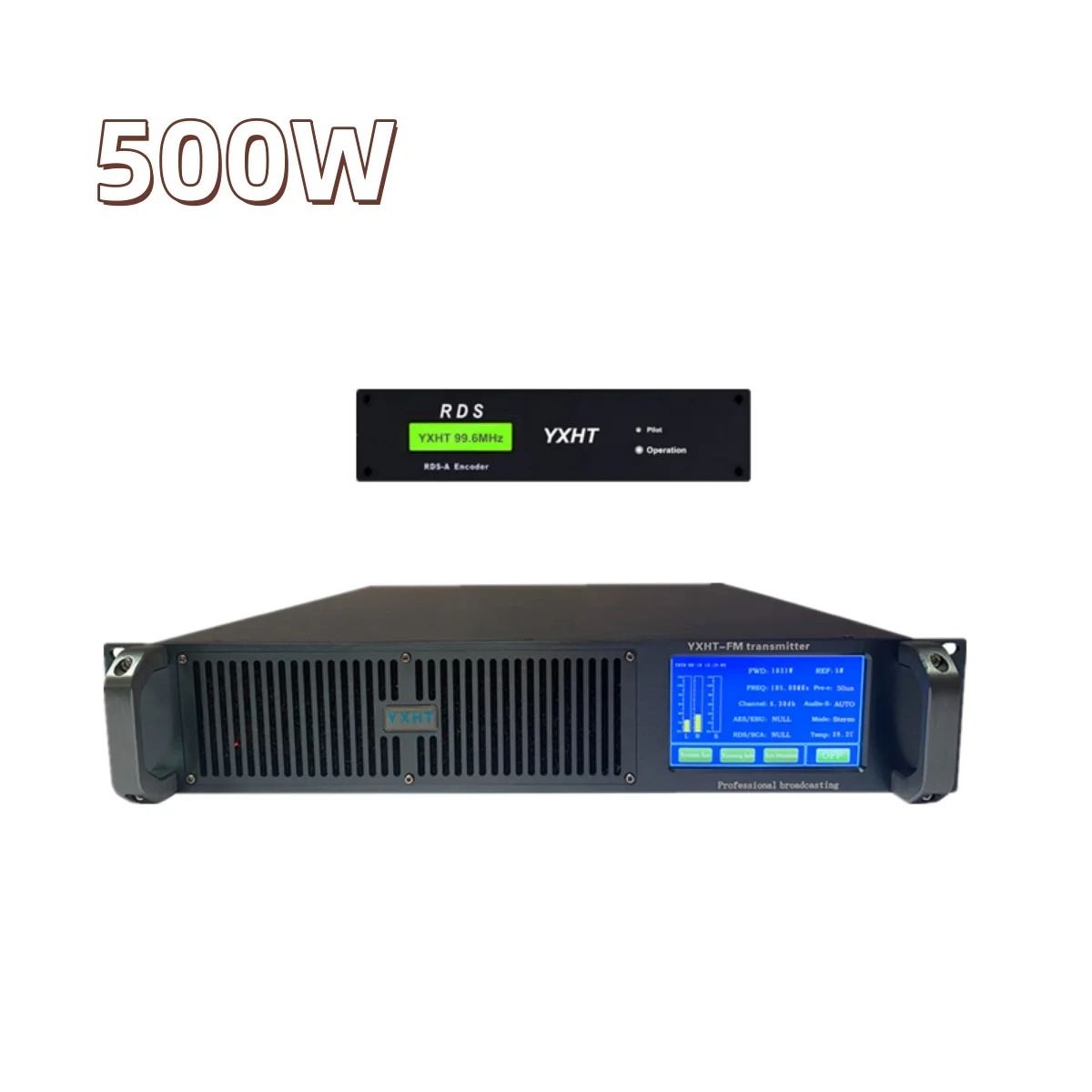 YXHT-2  500W  FM Transmitter + RDS Encoder Total Two  Stereo Broadcast Equipments For Radio Station