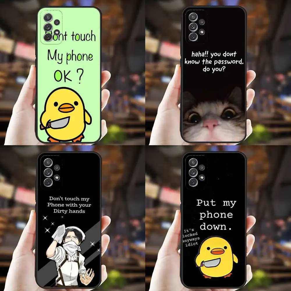 

Dont Touch My Phone Case For Samsung S25,S24,S21,S22,S23,S30,Ultra,S20,Plus,Fe,Lite,Note,10,9,5G Black Cover