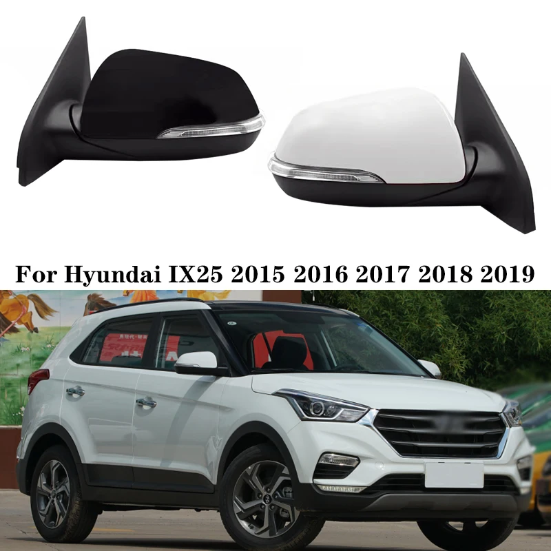 

Car Rearview Mirror Assembly For HYUNDAI IX25 2015 2016 2017 2018 2019 Auto Turn signal Fold Heating Lens adjustment Mirror Assy