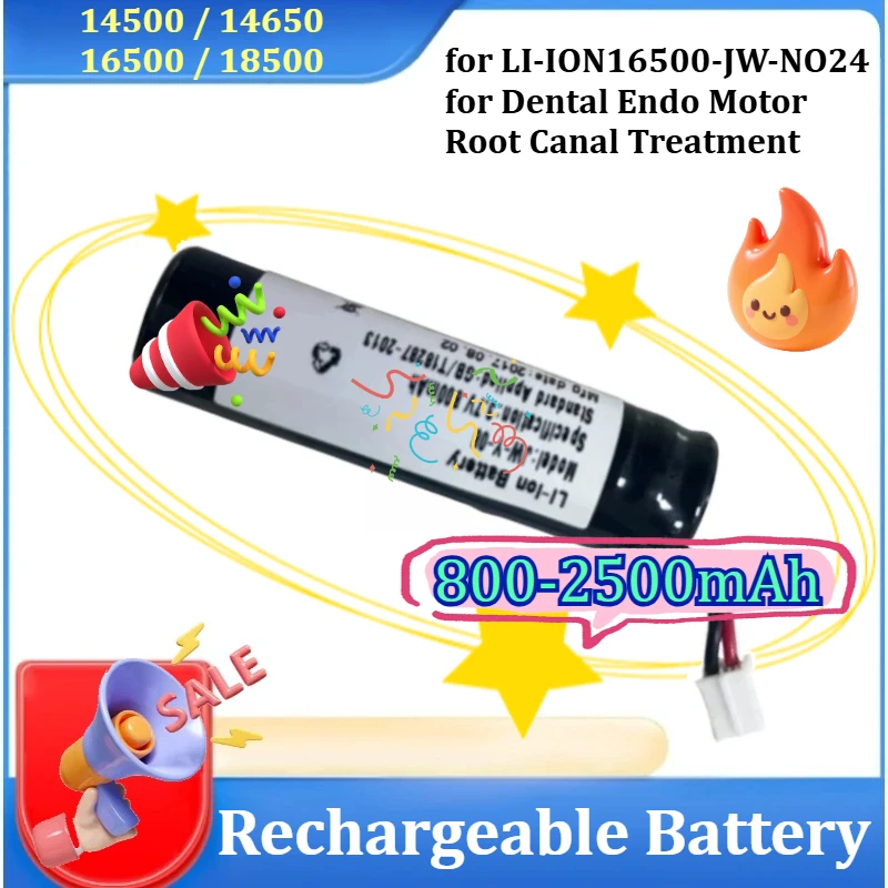 3.7V 14500/14650/16500/18500/18650 for LI-ION16500-JW-NO24 for Dental Endo Motor Root Canal Treatment  Li-ion Battery