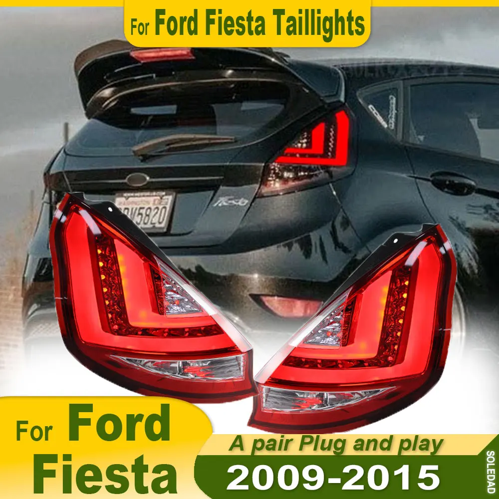 For Ford Fiesta 2009-2015 taillight LED Taillight Daytime Running Light Brake Light Turn signal backup light Car Accessories
