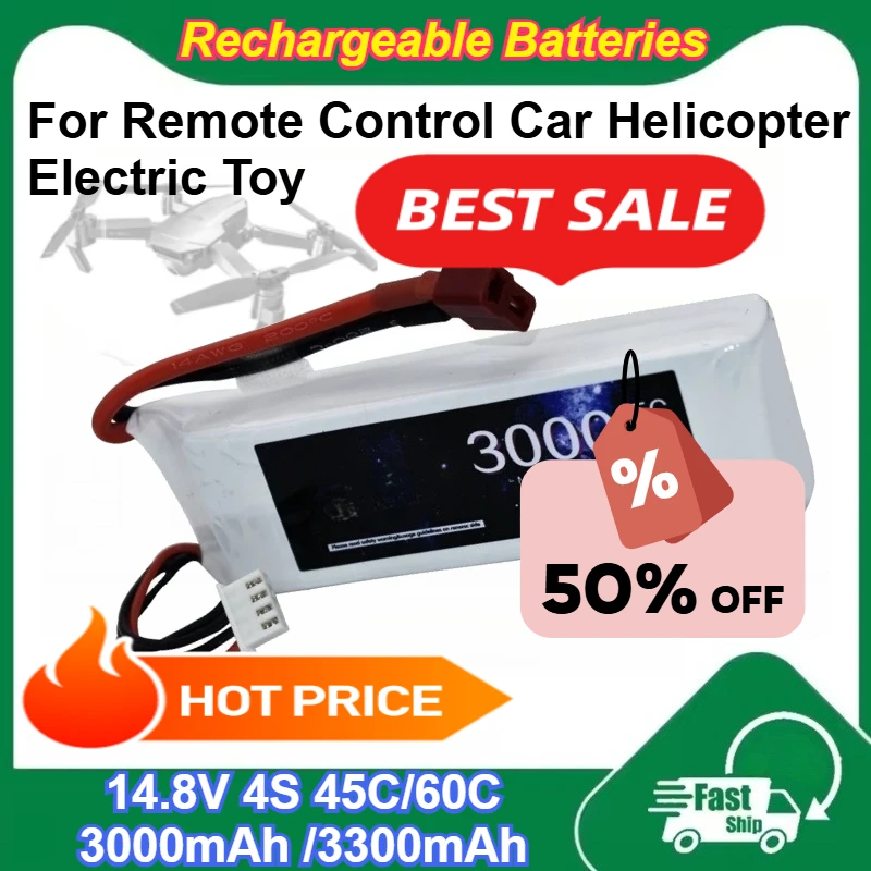 

14.8V 4S 3000mAh 45C 3300mah 60C Rechargeable LiPo Battery for Remote Control Car Helicopter Electric Toy Rechargeable Batteries