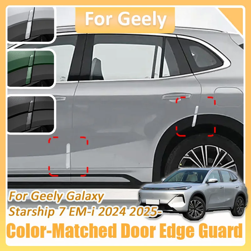 

For Geely Galaxy Starship 7 EM-i 2024 2025 Car Color Matched Door Edge Guard Protector Anti Scratch Guard Anti collision strip