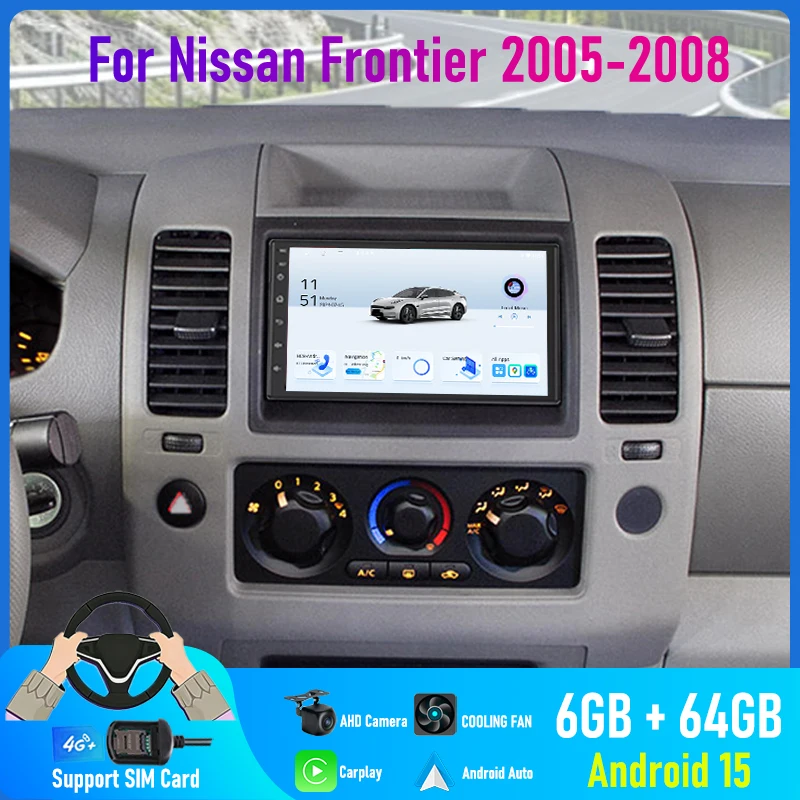 7'' For Nissan Frontier 2005-2008 Car Radio 4G SIM Wireless Android 15 Auto BT GPS Google Map 2DIN Steering Wheel Control FM