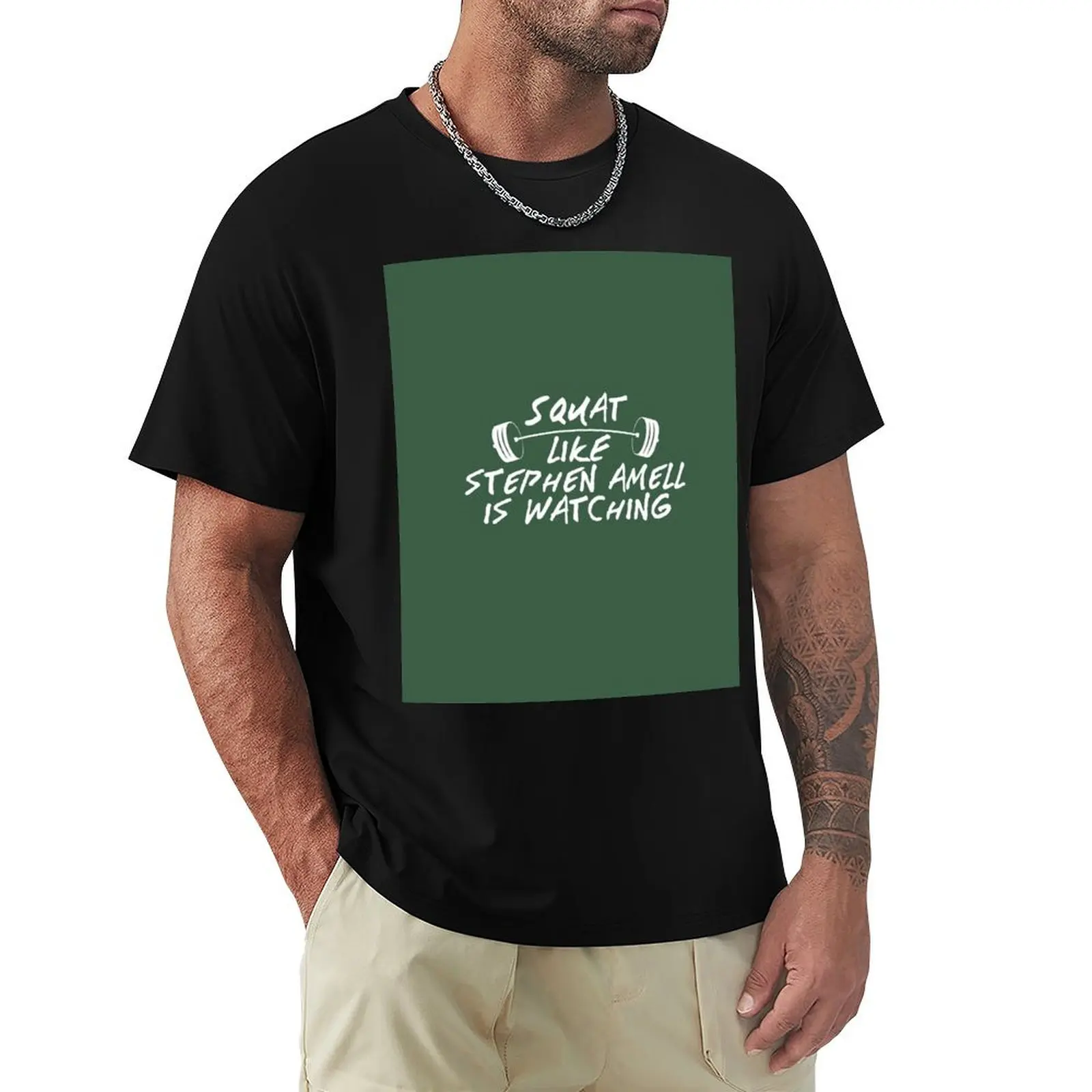 Squat Like Stephen Amell Is Watching T-Shirt t shirt for man 100 percent cotton T-Shirt