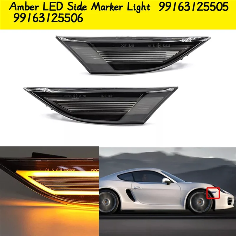 

1Pair Amber LED Side Marker Light For Porsche 991 Carrera Cayman Boxster 981 Fender Turn Lamp 99163125505 99163125506