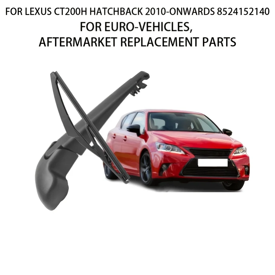 

Rear Windshield Wiper Assembly Wiper Blade Arm Cover For LEXUS CT200h Hatchback 2010-onwards 8524152140