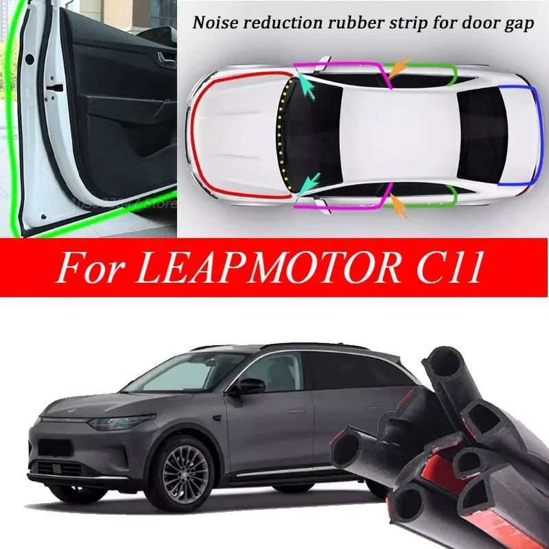 For LEAPMOTOR C11 Car Sealing Strip Door Engine Sound Insulation Dustproof Rubber Strip Interior Dust and Noise Car Accessories