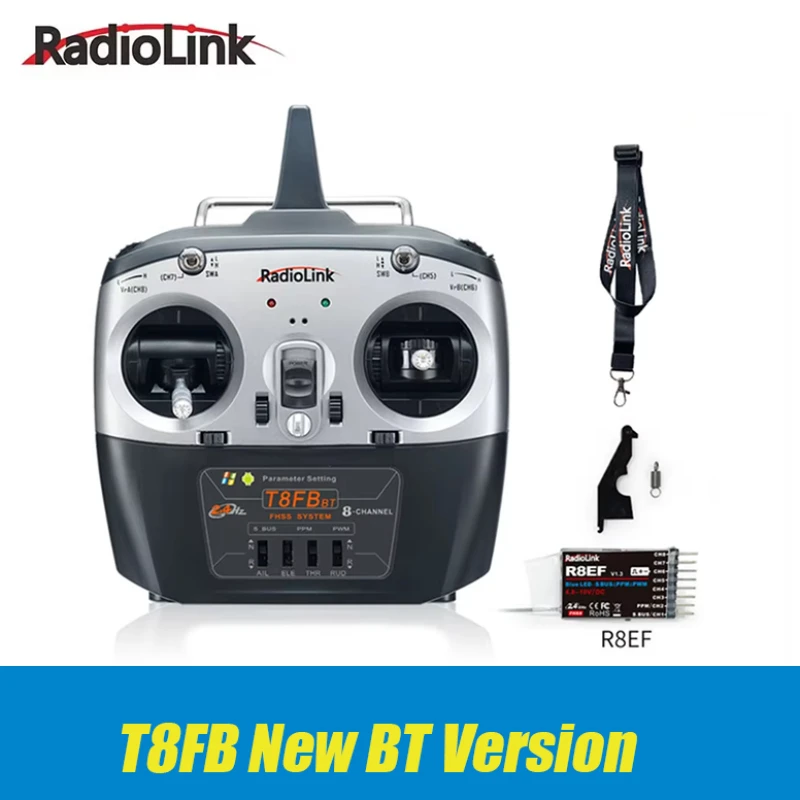 RADIOLINK-Transmetteur et Récepteur T8FB BT 8 Canaux RC Contrôleur R8EF 2.4G pour Drone/Aile de macro, Avion