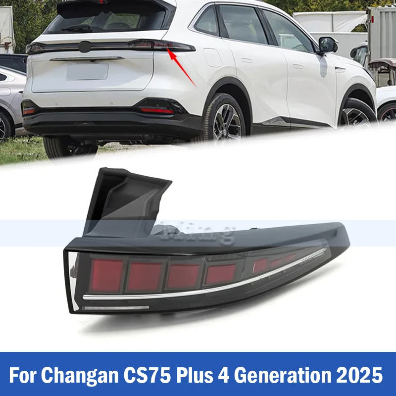 Rear Lamp Rear Light For Changan CS75 Plus 4 Generation 2025 Rear Bumper Tail Light Taillight Taillamp Brake Light Turn Light