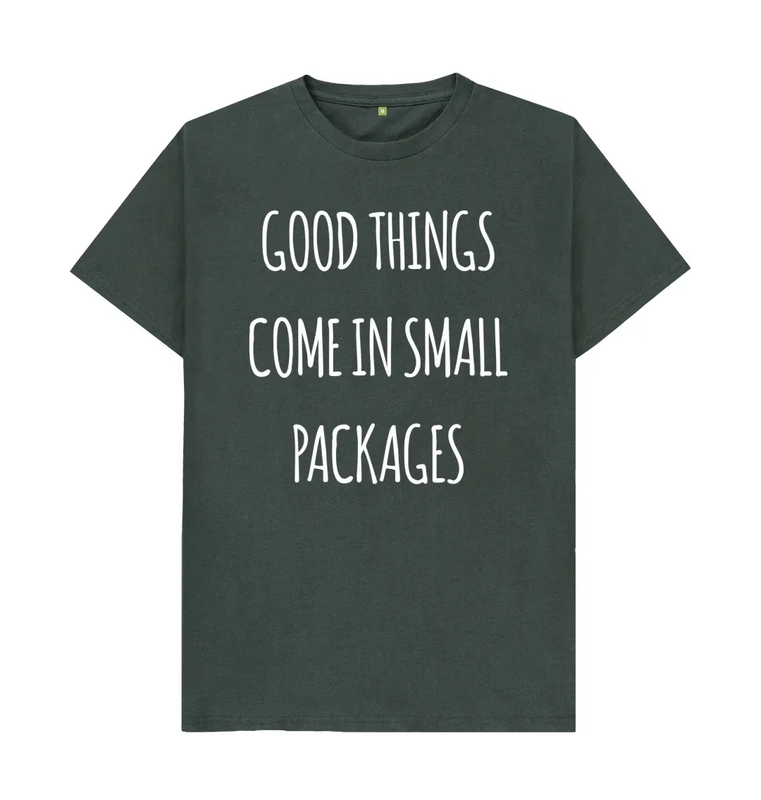 HEIGHT JOKE T SHIRT GOOD THINGS COME IN SMALL PACKAGES  Cool Printed Crazy T Shirts Minimalist trendy printed T-Shirt