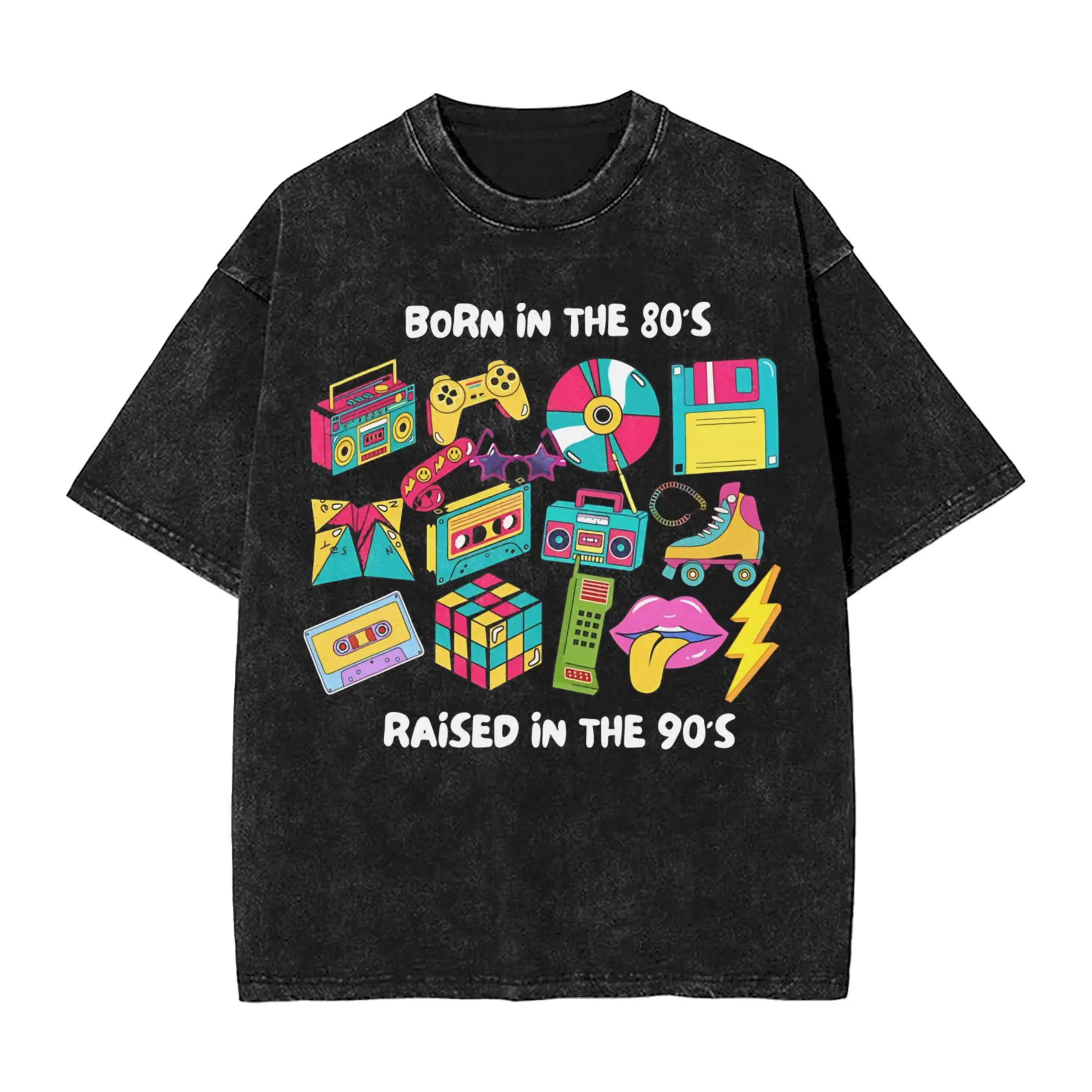 Born In The 80's Raised In The 90's T-Shirt Summer  Vintage T Shirts Cotton Novelty Tshirt For Male Short Sleeve Print Tops
