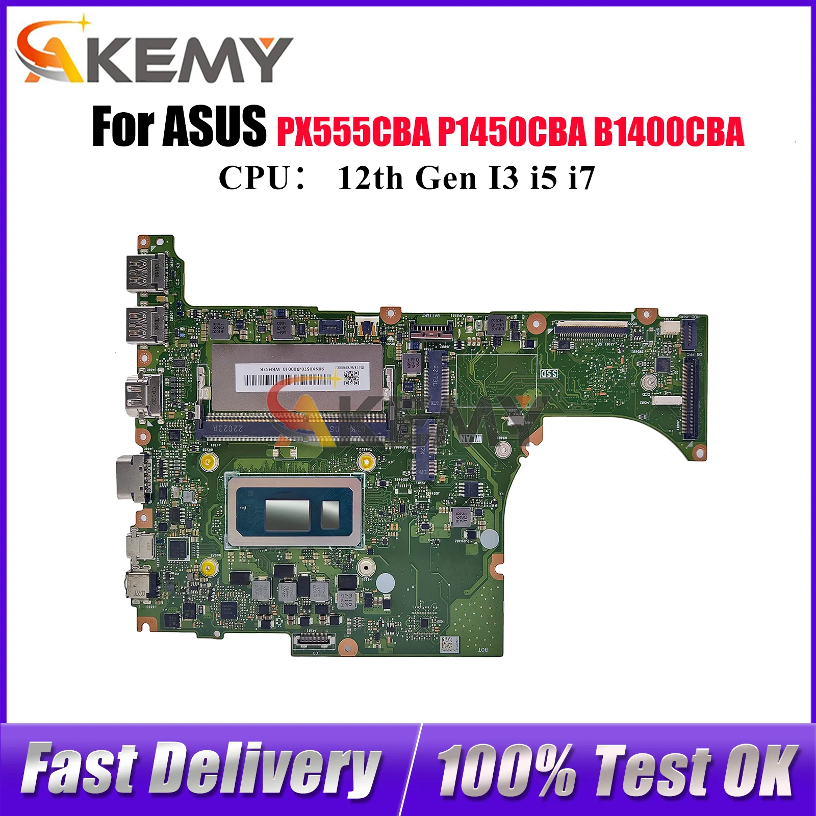 

B1400CBA Laptop Motherboard For ASUS ExpertBook B1400CCBA P1450CBA PX555CBA B1400CB Notebook Mainboard With 12th Gen I3 i5 i7