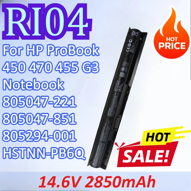 

RI04 14.6V 2850mAh Laptop Battery For HP ProBook 450 470 455 G3 Notebook 805047-221 805047-851 805294-001 HSTNN-PB6Q