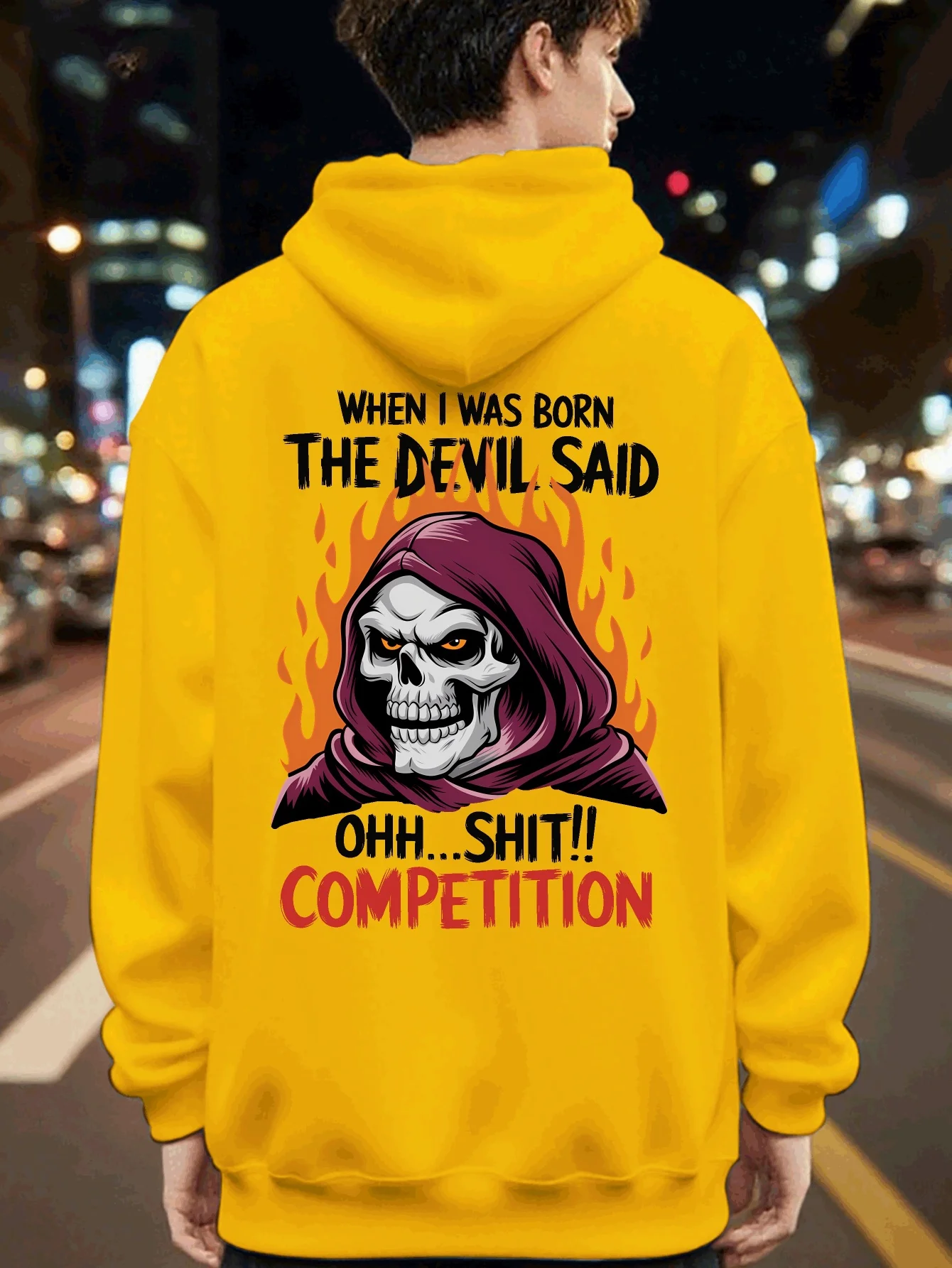 When I Was Born TheDevil Said Competition Grim Reaper Skull Fire Graphic Hoodie Men Unisex Streetwear Pullover Hooded Sweatshirt