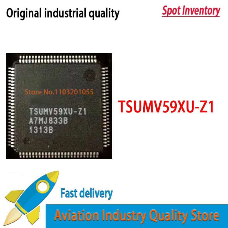 

(5-10piece) TSUMV59XU-Z1 TSUMV59XU Z1 QFP-100 Quality Brand New