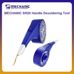 MECHANIC OFFICIAL SR20 Handle Desoldering Wick Tools Anti Scald Tin Removal Tape For Mobile Phone Electronic BGA PCB Repair