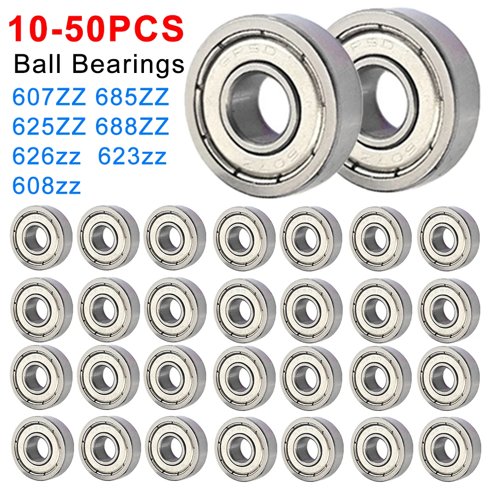 10-50Pcs Ball Bearings 608ZZ 623ZZ 626ZZ 685ZZ 607ZZ Deep Groove Miniature Bearings for Skateboard Scooter 3D Printers Bearings