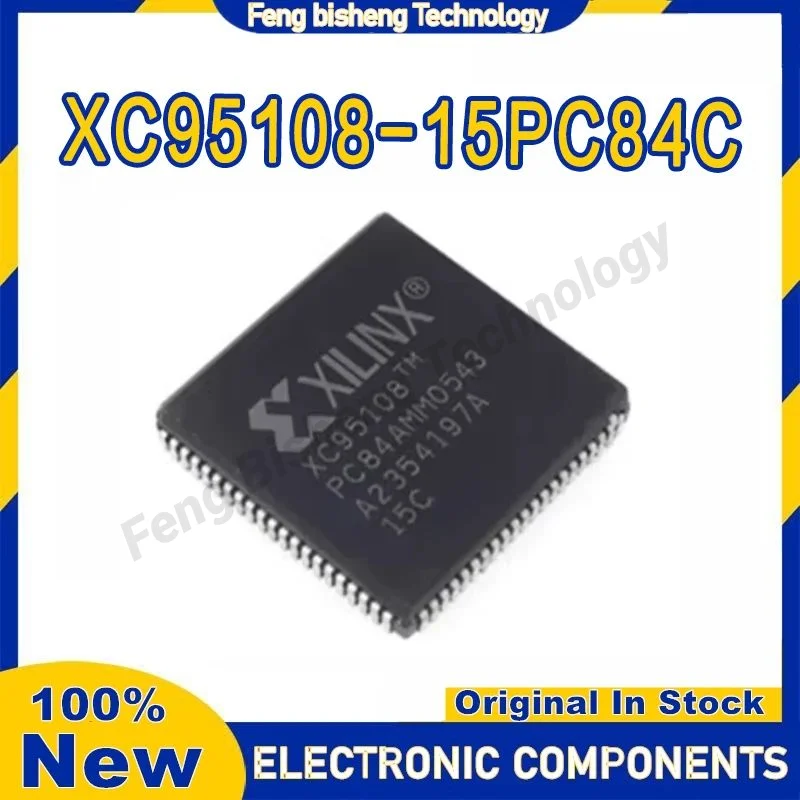 جديد الأصلي XC95108-15PC84C XC95108 XC95108-15PC84 PLCC84 الدوائر المتكاملة الأصلية