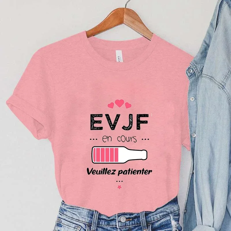 Graphic T Shirt EVJF In Progress Please Wait Women Fashion Casual Clothing Female Tee Top Team Bride Camisetas Summer T-shirt