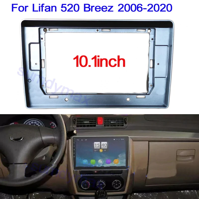 

10,1-дюймовый автомобильный рама, адаптер для фасции, Android-радио, комплект панели для приборной панели для Lifan 520 Breez 2006-2020