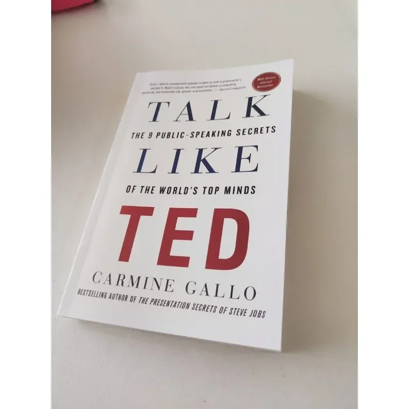 TALK LIKE TED By Carmine Gallo The 9 Public Speaking Secrets Self Improvement Speech Eloquence English Book