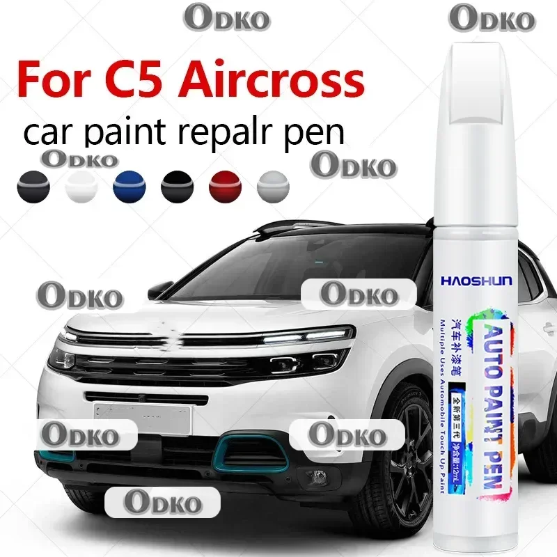 Paint Repair Pen Touch Up Scratch Remover DIY Auto Accessories Black White Grey Green Red For Citroen C5 Aircross 2017-2025 EMP2