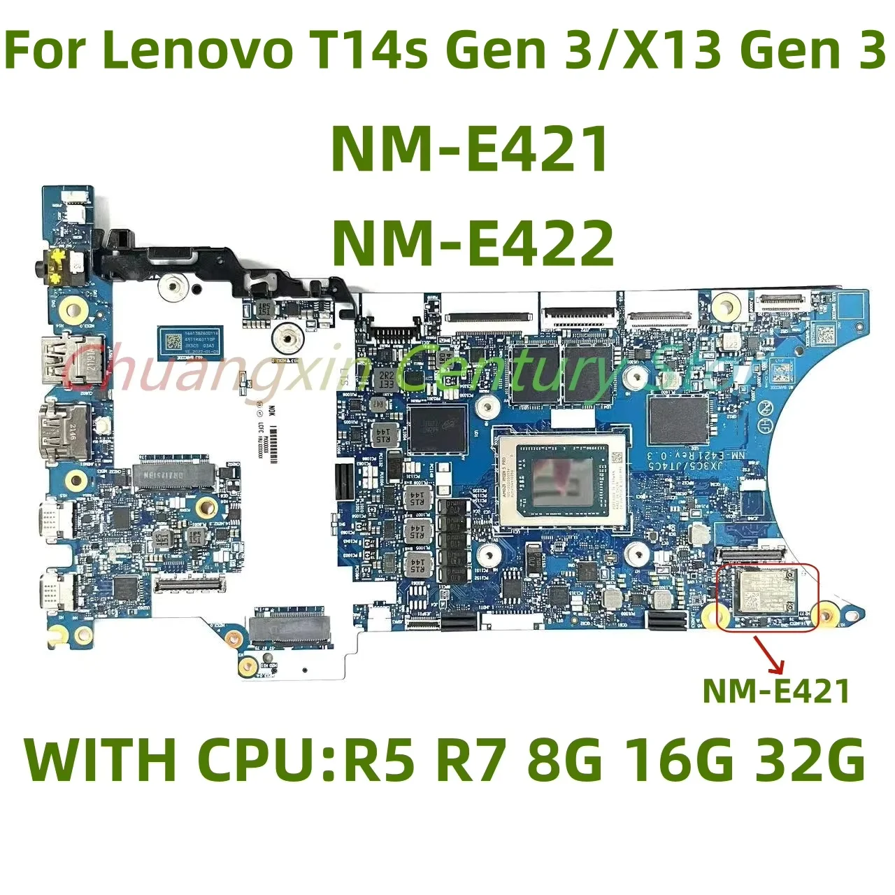 

The motherboard is suitable for Lenovo T14s Gen 3/X13 Gen 3 laptop NM-E421 NM-E422 board with R5 R7 CPU 8G 16G 32G 100% test OK