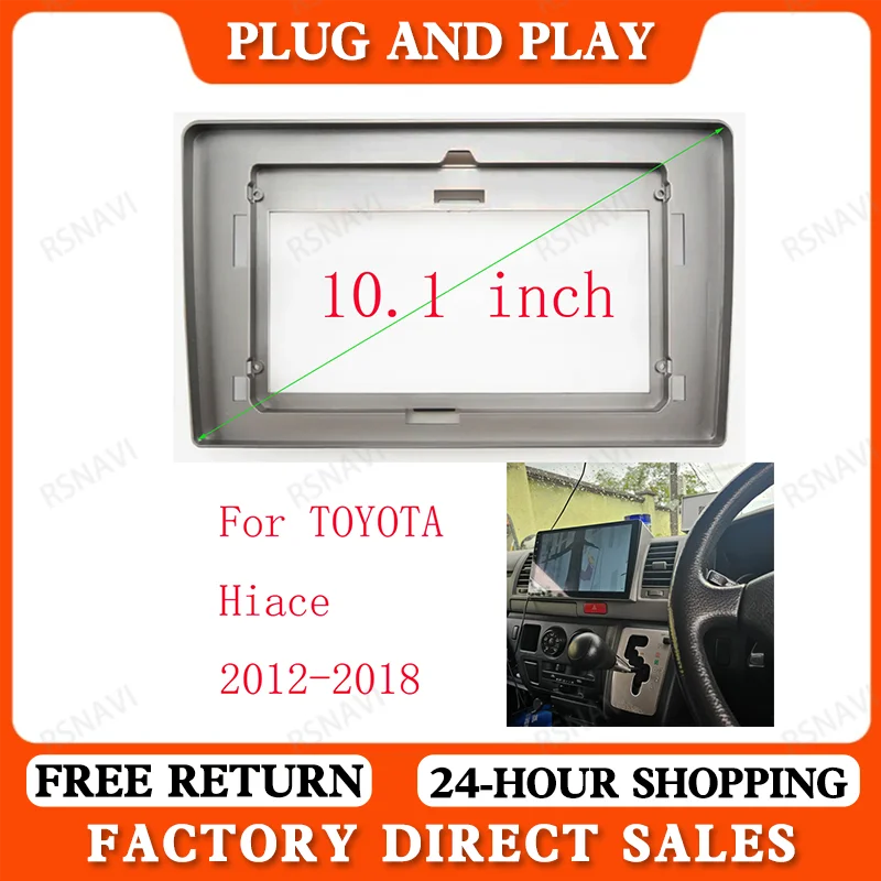 RSNAVI 10.1 Inch For TOYOTA Hiace 2012-2018 Car Radio Android MP5 Player Casing Frame 2 Din Head Unit Facia Stereo Dash Cover