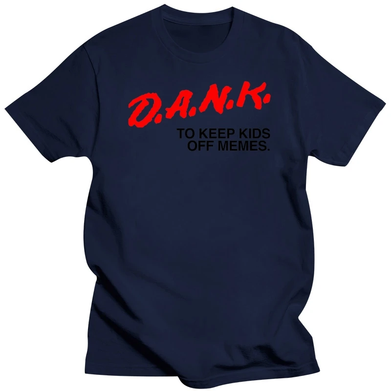 Different Colours High Quality Dank Memes Shirt | D.a.r.e. Dare Drugs Parody T-shirt