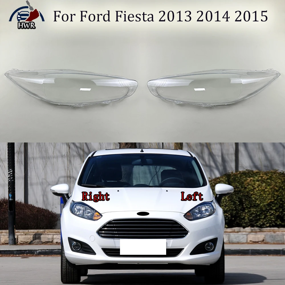 

Headlight Cover Transparent Lampshade Lamp Case Headlamp Shell Plexiglass Replace Original Lens For Ford Fiesta 2013 2014 2015