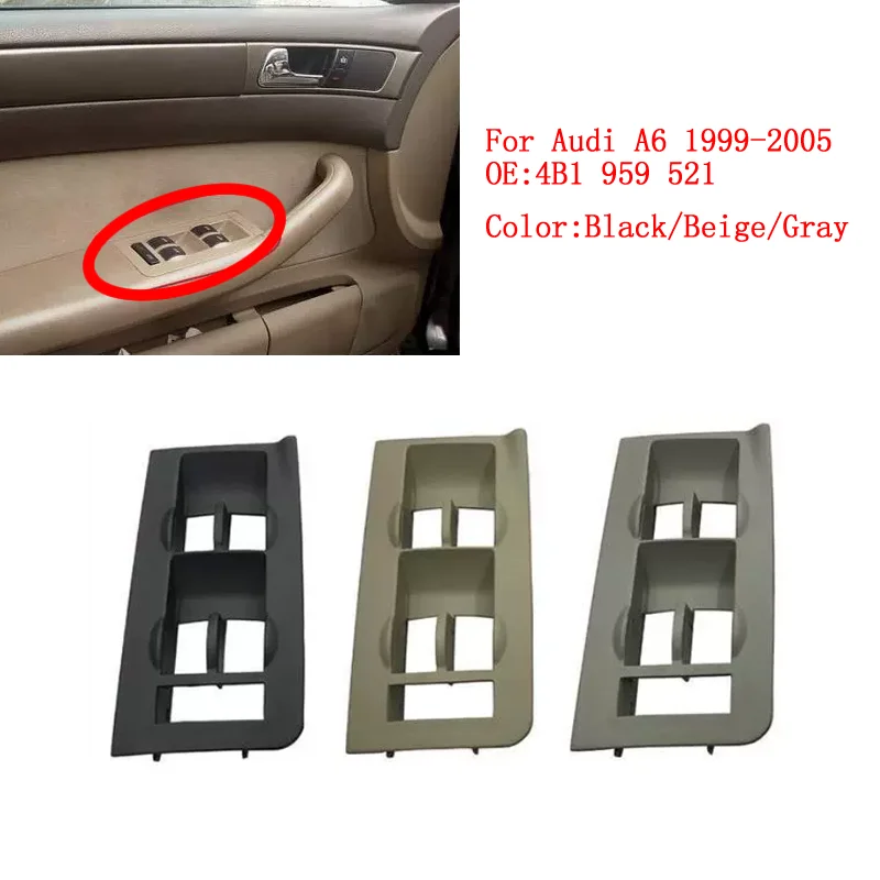 Image of 4B1953521 Für Audi A6 1999-2005 4B1 959 521 4B1959521 Vorderer Linker Autotür-Fensterheber-Schalter Zierrahmen Schwarz Grau Beige