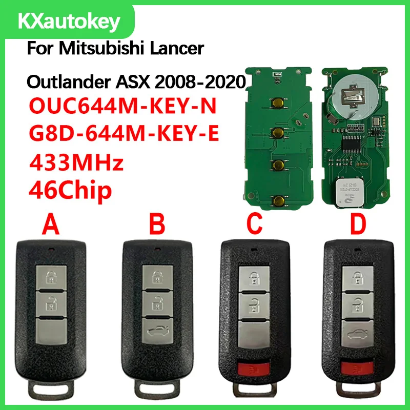 

KXK011002For Mitsubishi 2/3/4B Lancer Outlander ASX 2008-2020 FCCID-OUC-644M-KEY-N/G8D-644M-KEY-E 433MHZ 46chip Replacement
