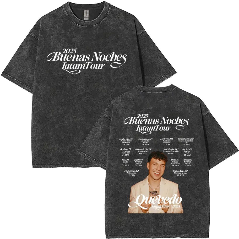 غسلها خمر QUEVEDO 2025 BUENAS NOCHES LATAM جولة تي شيرت الرجال النساء موضة الهيب هوب المتضخم تي شيرت عادية ريترو تي شيرت