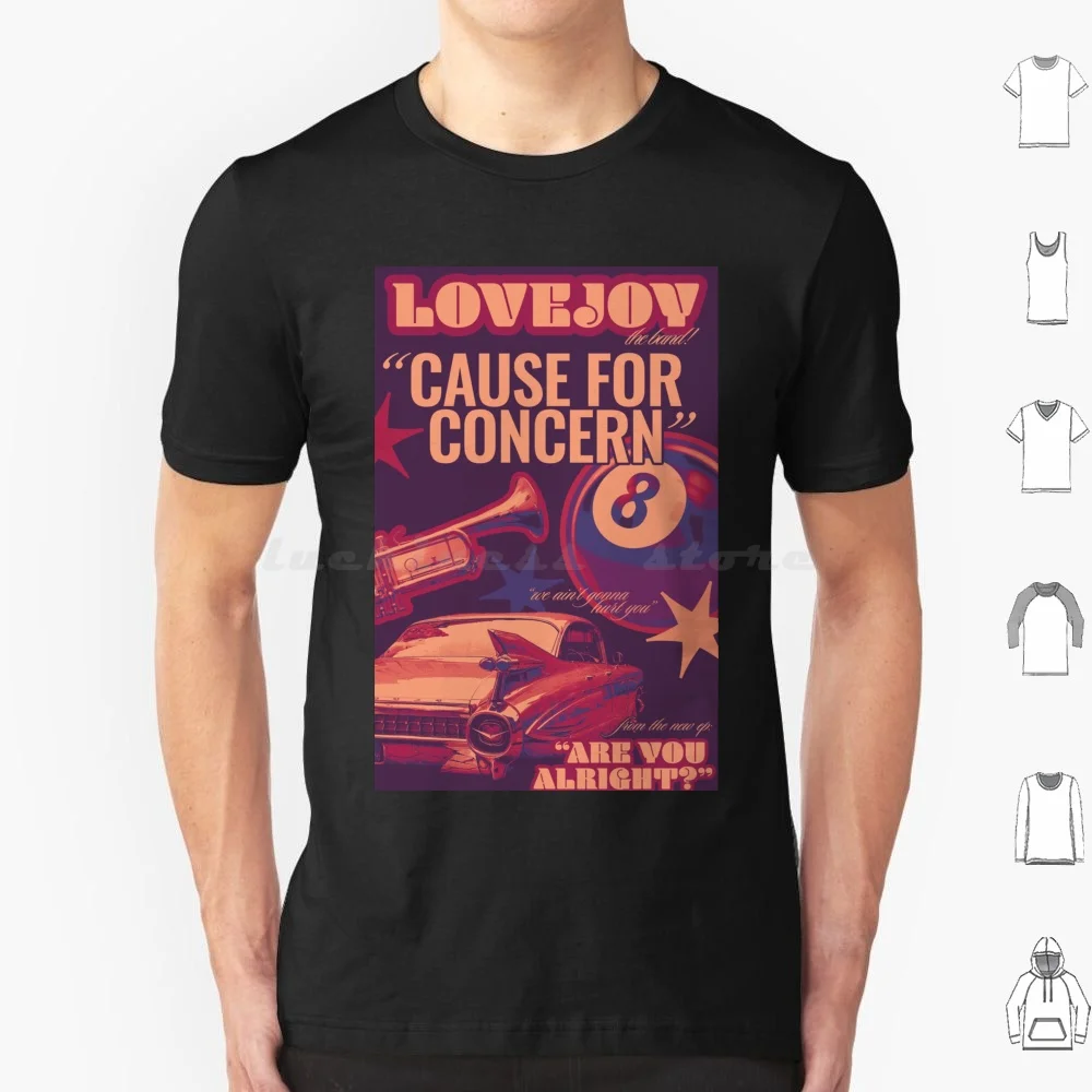 Cause For Concern Poster T Shirt Men Women Kids 6xl Lovejoy Wilbur Soot Are You Alright One Day Dream Smp Music Taunt Mcyt