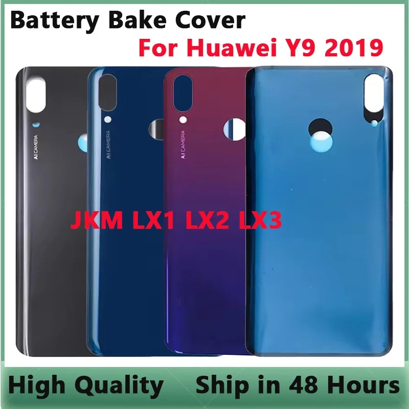 

Battery Housing Case For Huawei Y9 2019 JKM LX1 LX2 LX3 Battery Back Cover 3D Rear Door Glass Panel Replacement