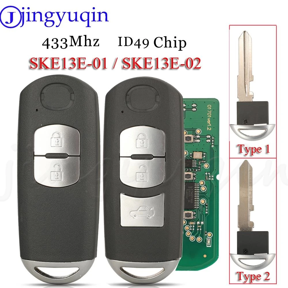 jingyuqin 2/3 Buttons Smart Key Fob 433Mhz ID49 For MAZDA CX-3 Axela CX-5 Atenza Model SKE13E-01 SKE13E-02 Car Remote Control