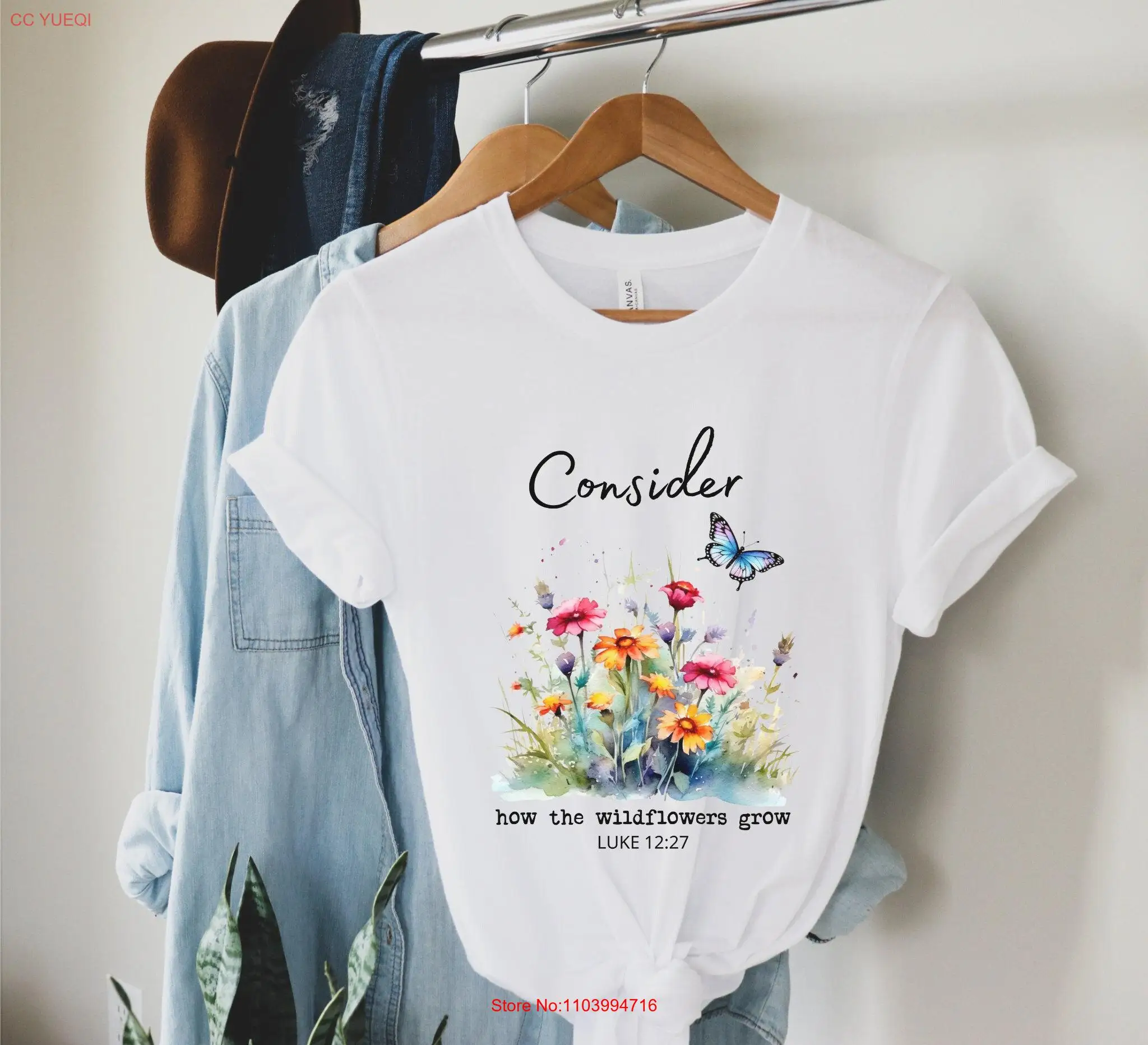 Consider Wildflowers The T Shirt Christian s long or short sleeves