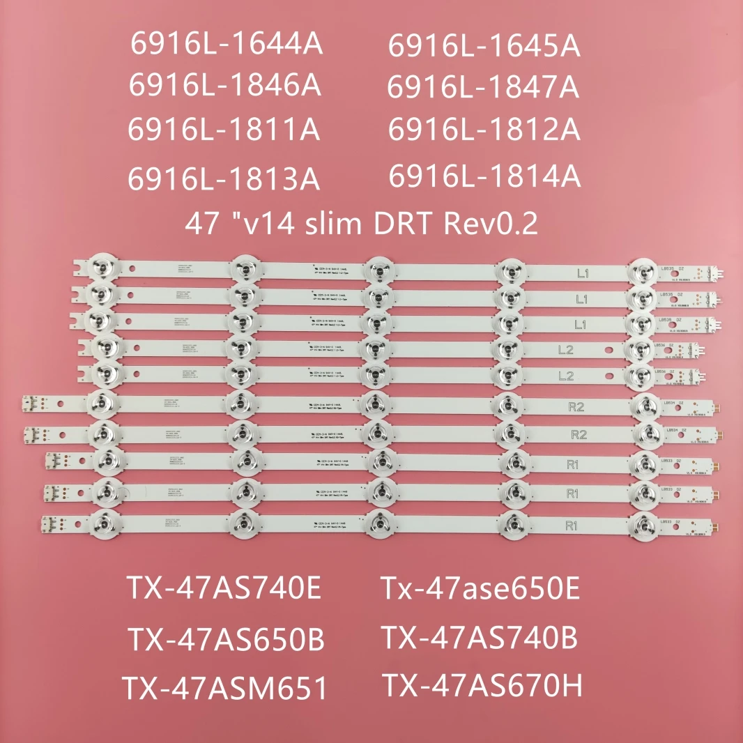 

10pcs LED Backlight Strip 6916L-1812A 1811A 1813A 1814A TX-47AS650E 47ASM651 TX-47AS650B TX-47AS740E TX-47AS740B