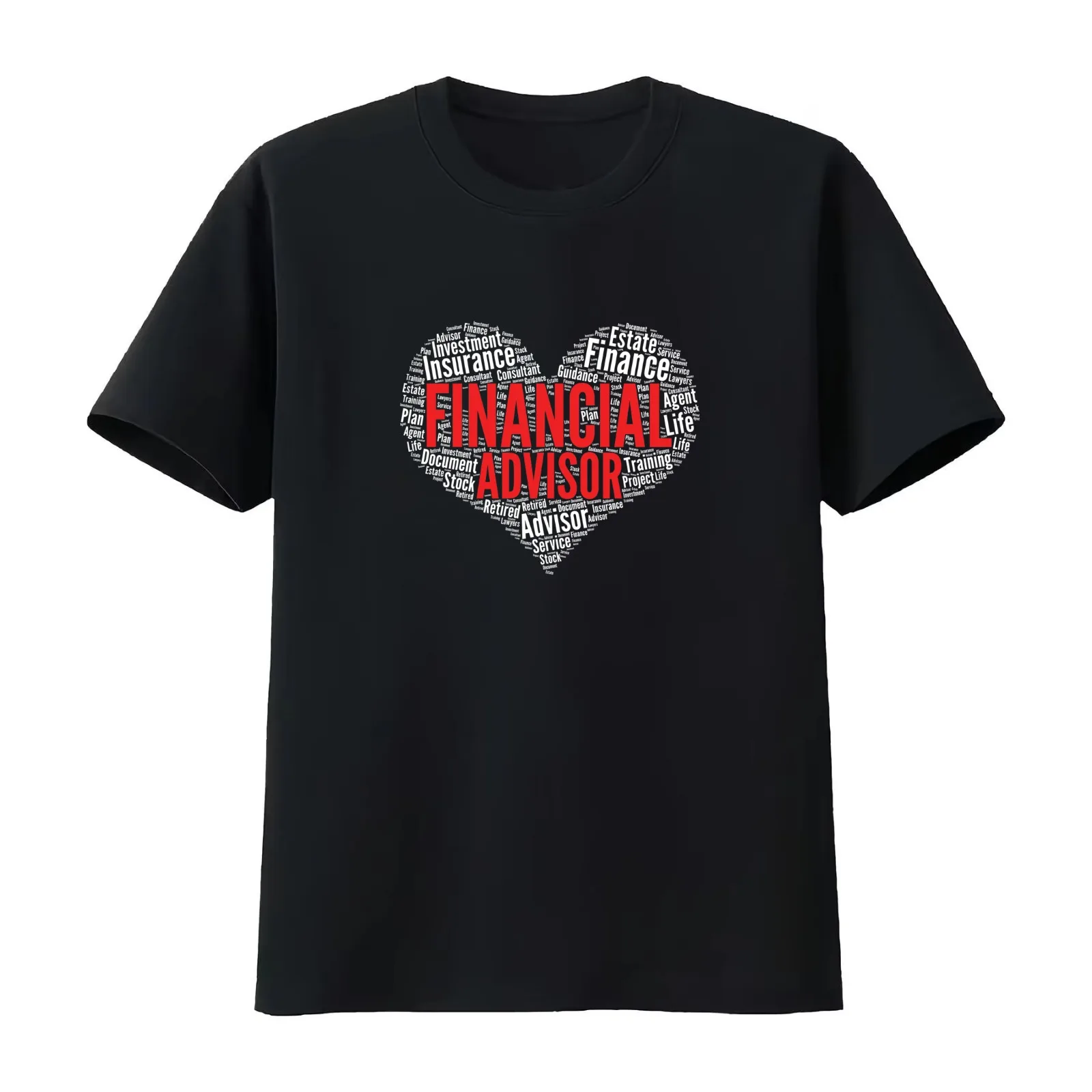 Financial Advisor Heart Shape Word Cloud Design design T-Shirt Summer Casual Cotton Tee Oversized Streetwear Tops 100% Cotton
