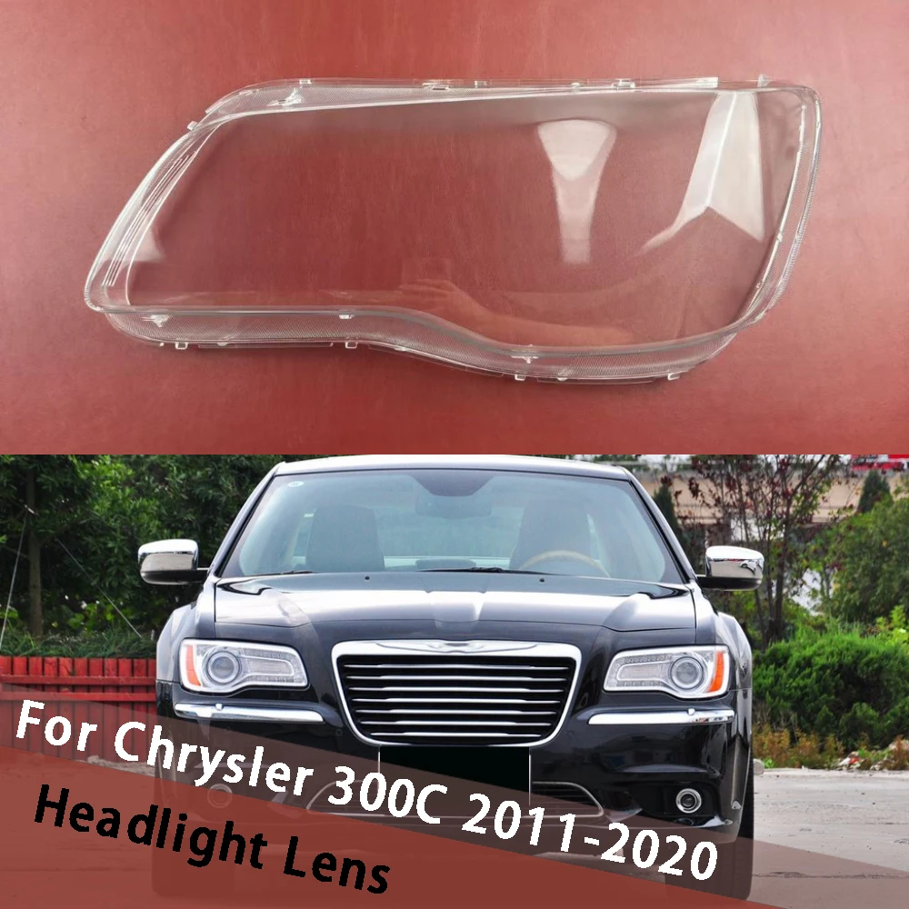 

For Chrysler 300C 2011-2020 Car Headlamp Cover Headlight Shell Lens Housing Plexiglass Auto Transparent Lampshade Lampcover