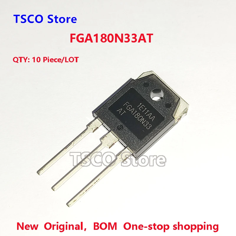 

FGA180N33 FGA180N33ATD 100%New Origiail 10Pieces 180A 330V IGBT