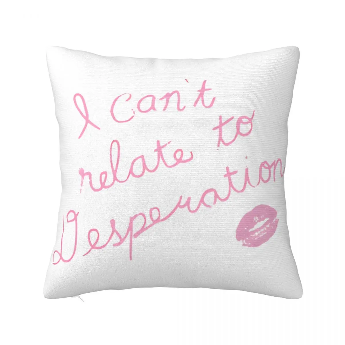 

I Can't Relate To Desperation Sabrina Carpenter Pillowcase Soft Polyester Cushion Cover Decorative Throw Pillow Case Cover