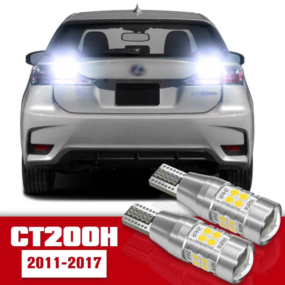 

2pcs LED Accessories Reverse Light Bulb Lamp For Lexus CT200H 2011 2012 2013 2014 2015 2016 2017