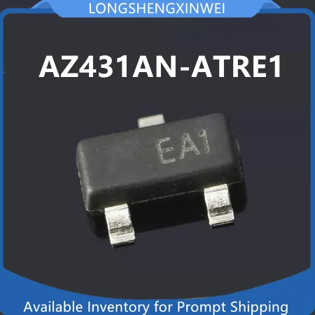 1PCS New Original AZ431AN-ATRE1 Silk Screen EA1 SOT23 Adjustable Precision Voltage Regulator Transistor in Stock
