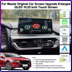 For Upgrade Mazda's Original Car Screen To Enlarged QLED 10.25