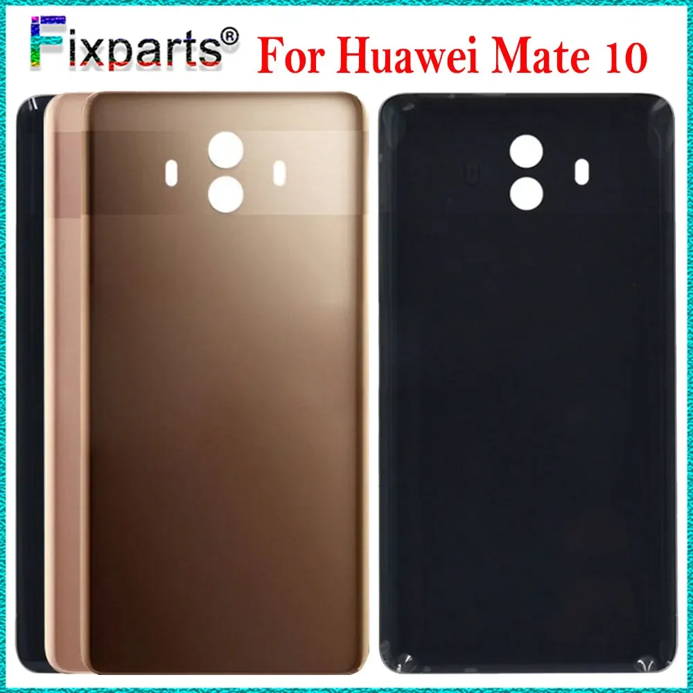 Test New Housing For Huawei Mate10 Back Battery Cover Door Rear Glass Housing Case Replacement For Huawei Mate 10 Battery Cover