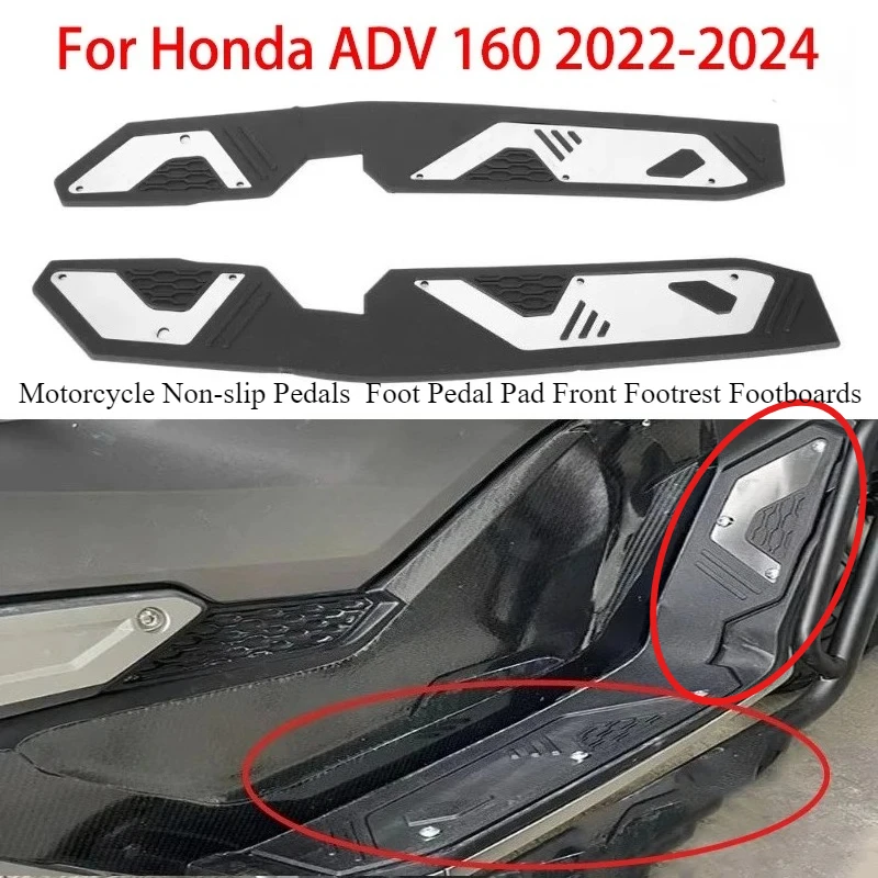 

Motorcycle Modification Non-slip Pedals Foot Pedal Pad Front Footrest Footboards For HONDA ADV 160 ADV160 2022 2023 2024