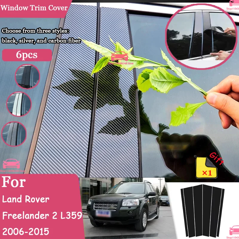 

For Land Rover Freelander 2 L359 Glossy Carbon Fiber Black Silver Car Door Window Center Bc Pillar Center Pillar Trim Pc Sticker