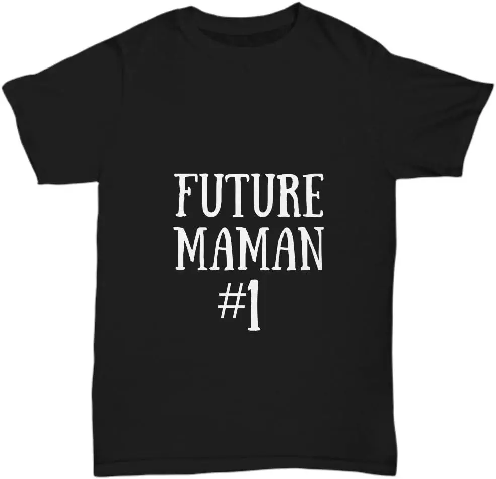 Funny Gift for Gag Cadeau Pour Maman Futur Mom T-Shirt in French Unisex Style Shirts for Women Men Clothing Streetwear Y2k